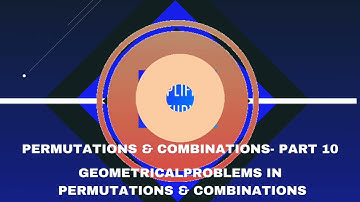 JEE Mains & Advanced| Geometry problems in Permutations Combinations|P&C-10