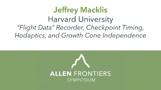 Jeffrey Macklis | 2018 Allen Frontiers Symposium