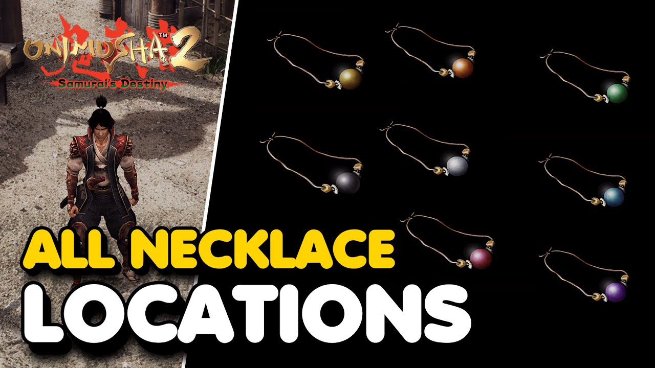 Onimusha 2 Remastered - All Necklace Locations