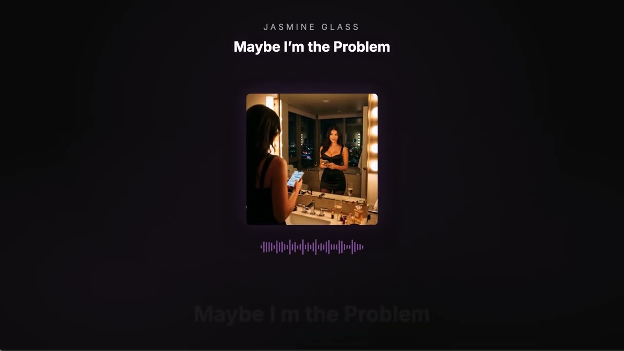 Может быть, я и есть проблема (полный альбом) | Жасмин Гласс