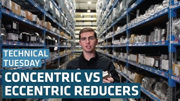 Concentric vs Eccentric Reducers | Technical Tuesday