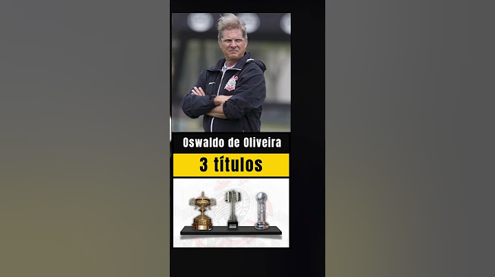 OS 5 MAIORES TREINADORES DA HISTÓRIA DO CORINTHIANS