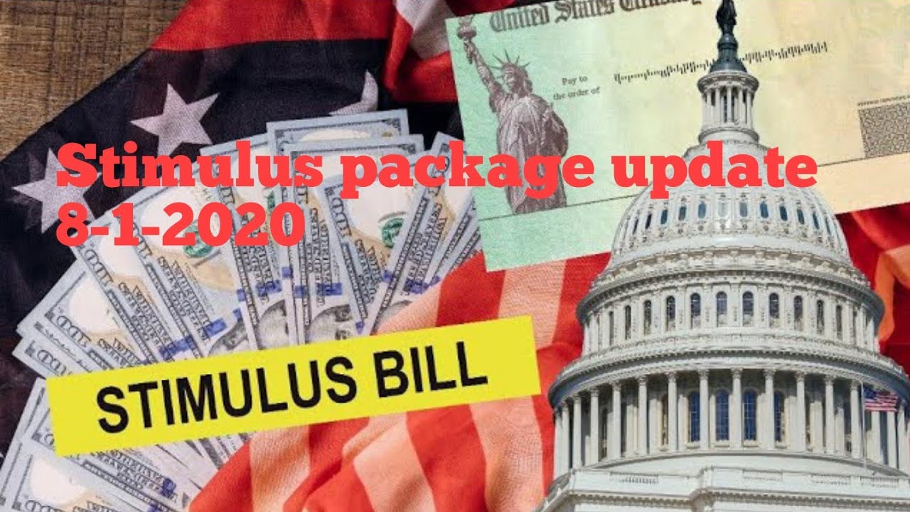 Stimulus package | Stimulus check and unemployment benefits update 8-1-2020