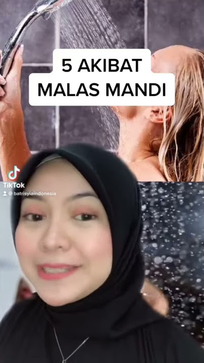 5 Akibat Malas Mandi