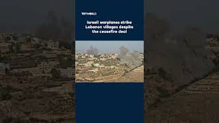 Download Lagu Israeli warplanes strike Lebanon villages despite ceasefire deal MP3