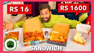 Rs 1600 Cheap Vs Expensive Sandwich | Veggie Paaji