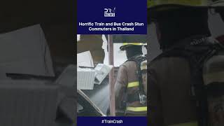 WATCH: Eight Dead After Train Collision Sparks Massive Bus Inferno in Bangkok | DRM News | AP1C Profile