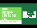 How to enable workbook sharing in Excel 2016 | 2019