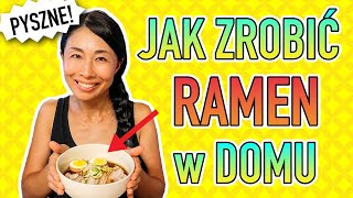 Tej potrawy Japończycy NIE robią w domu! Przepis na pyszny RAMEN