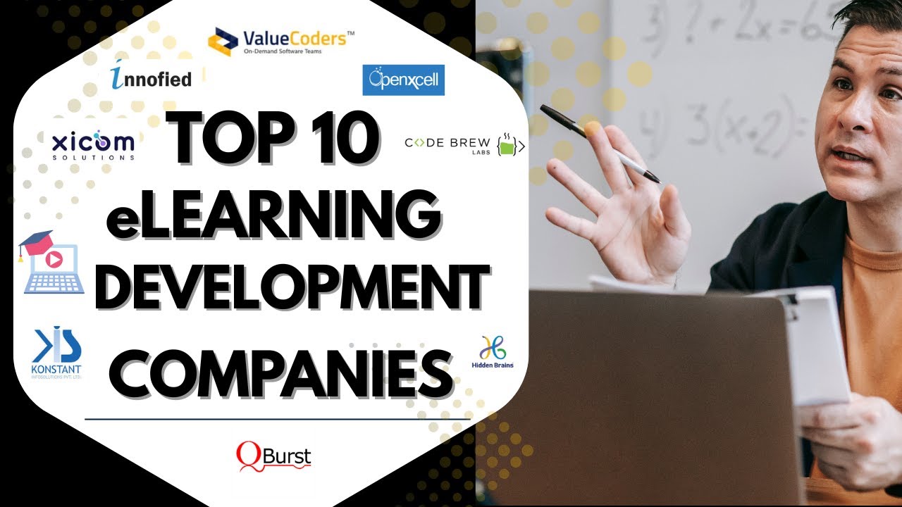 Top 10 eLearning Development Companies | eLearning Software Solution ...