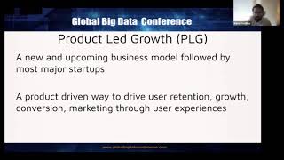 Product Led Growth: A new and upcoming concept in consumer tech products  - Kunal Khadilkar, Adobe