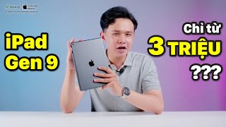 Đánh giá chi tiết iPad Gen 9: Mua máy New Seal từ 3 CỦ, liệu có đủ ngon? | 24hStore