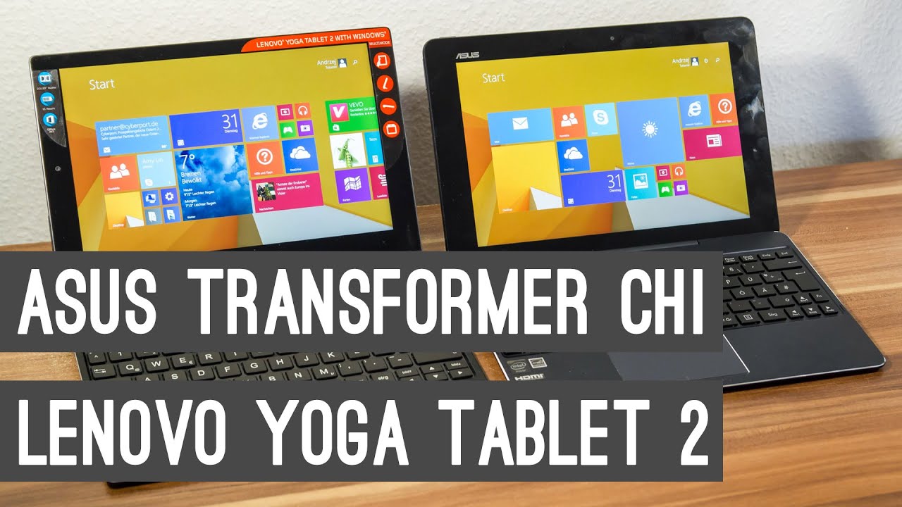 Vergleich Asus Transformer Book T100 Chi Vs Lenovo Yoga Tablet 2 Youtube