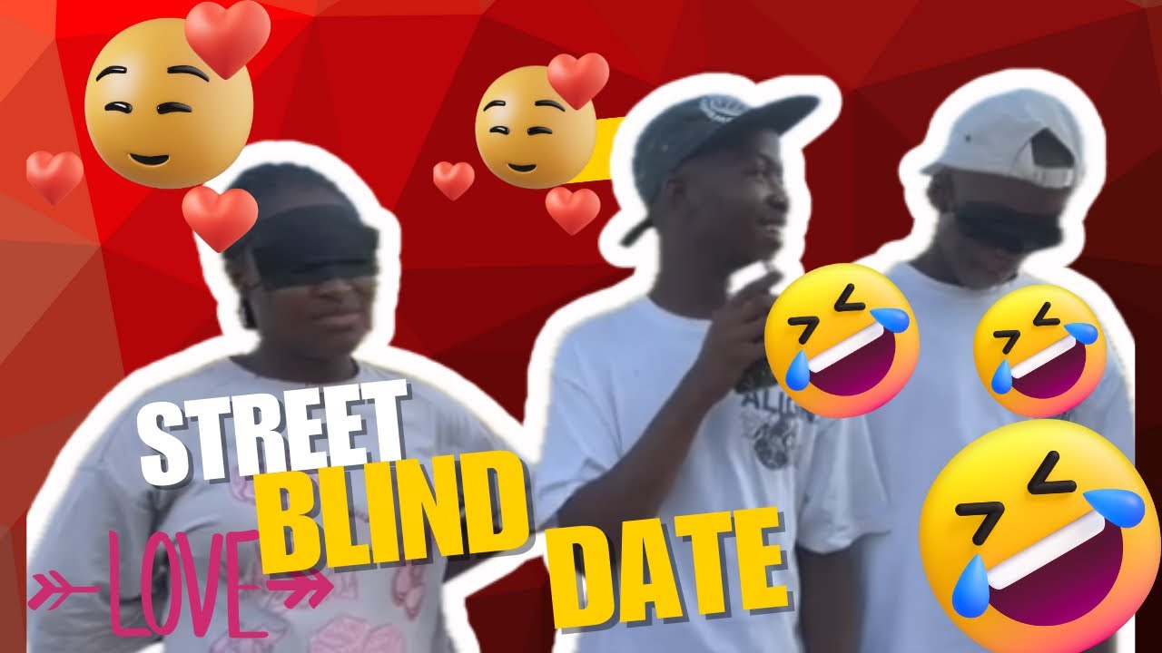 CRUEL BLIND DATE😂🔞MAKE SURE YOU WATCH TILL THE END‼️