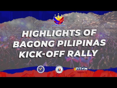 Music Video Highlights of the Bagong Pilipinas Kick-Off Rally