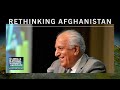 Fireside chat with Ambassador Zalmay Khalilzad (Ret)