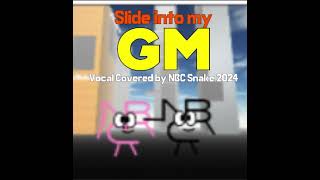 Slide Into My Gm Nbc Snake 2024S Vocal Cover
