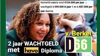Download Lagu #D66 #VanBerkel #Wachtgeld #Liegen #Fraude #Bedrog #Beloning #Diploma #Functie #Nederland #FYP  MP3
