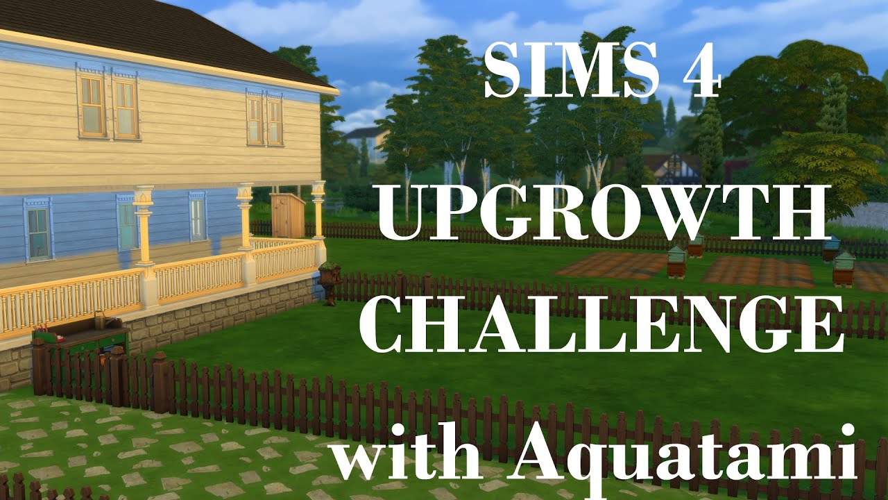 Sims 4 - UPGROWTH CHALLENGE - R1P13