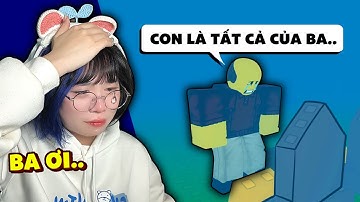 Trò Chơi Roblox Này Khiến Mình Khóc Vì Nhớ Bố...😭💔