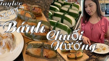 Bánh chuối nếp nướng món ăn chơi mà ai củng thích - Grilled banana wrapped in Sticky Rice