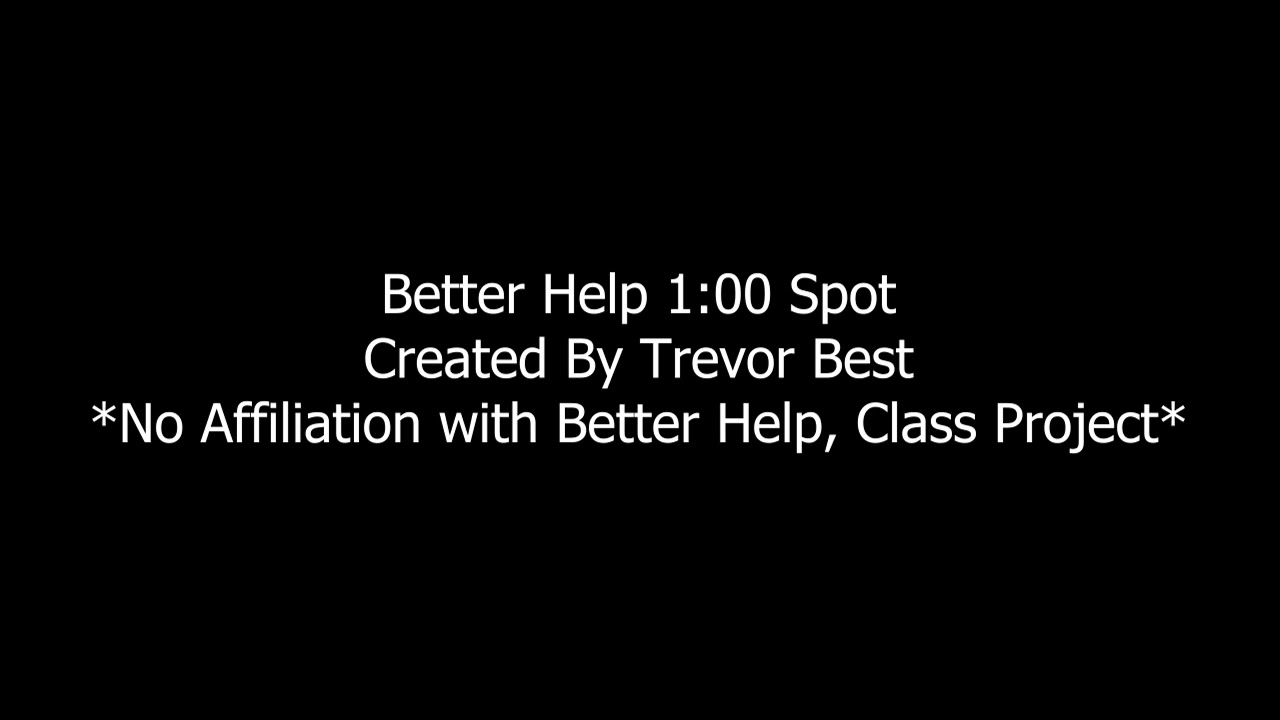 Trevor Best - Better Help Therapy Advertisement
