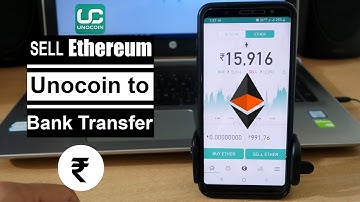 How to Sell Ethereum in Unocoin - Unocoin to Bank Transfer