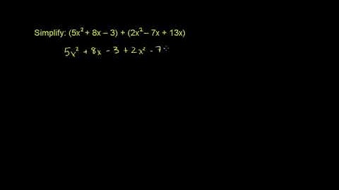 08   Polynomial basics   10   Adding and subtracting polynomials 1