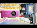 $350 Dell SFF Gaming PC Plays Everything – RTX 3050 Low Profile