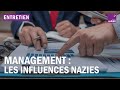 Les influences nazies du management moderne