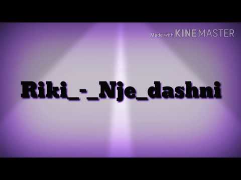 Riki - nje dashni