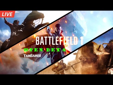 Live + Battlefield 1 Open Beta - มาดูกันว่าควรซื้อหรือไม่ !