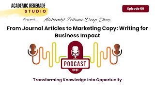 From Journal Articles to Marketing Copy Writing for Business Impact