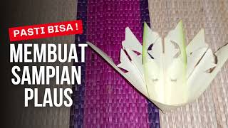 Cara Membuat Sampian Plaus Sederhana