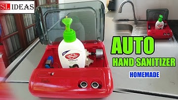 How To Make Automatic Touch Less Non Contact Hand Sanitizer / Soap Dispenser At Home.