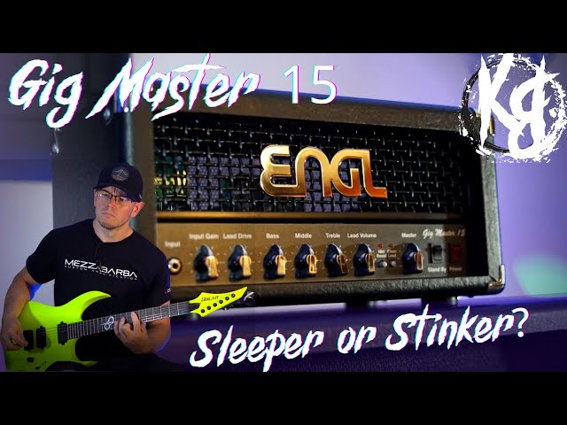 Engl Gig Master 15 - High Gain Sleeper Amp?