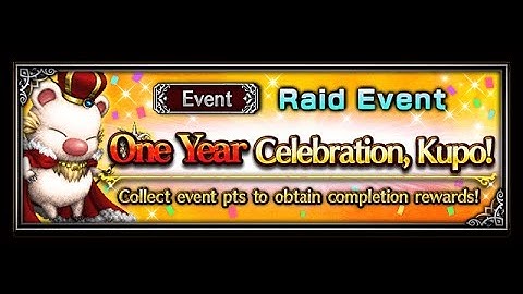 [FFBE] One Year Celebration, Kupo! - Mog King