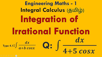 (தமிழ்) Integration of Irrational Function Type-#4-1 | Integral Calculus | Engg. Maths-1