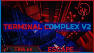 Terminal complex V2 - Path Two [Fully Fled Facility]