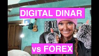 Rates Showing? Digital Dinar vs Forex Explained (8-Min Intel)