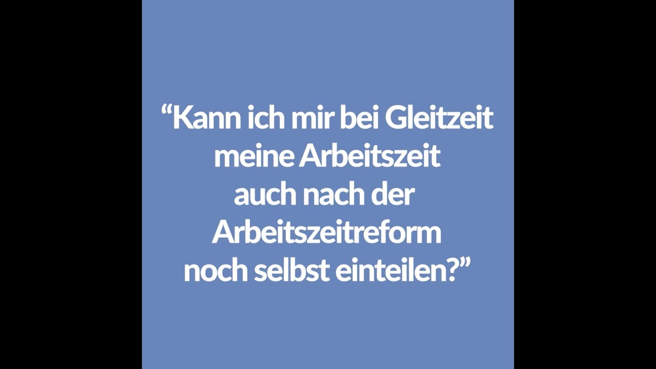 Update AZG nachgefragt: Kann ich mir bei Gleitzeit meine Arbeitszeit noch selbst einteilen?