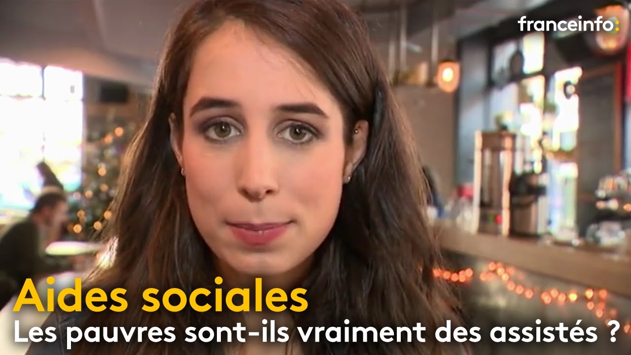 Les pauvres sont-ils vraiment des assistés ? - franceinfo: