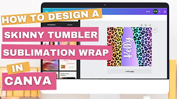 How to Design a Skinny Tumbler Sublimation Wrap in Canva
