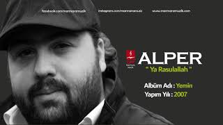 ALPER KIŞ ''YA RASULALLAH'' Resimi