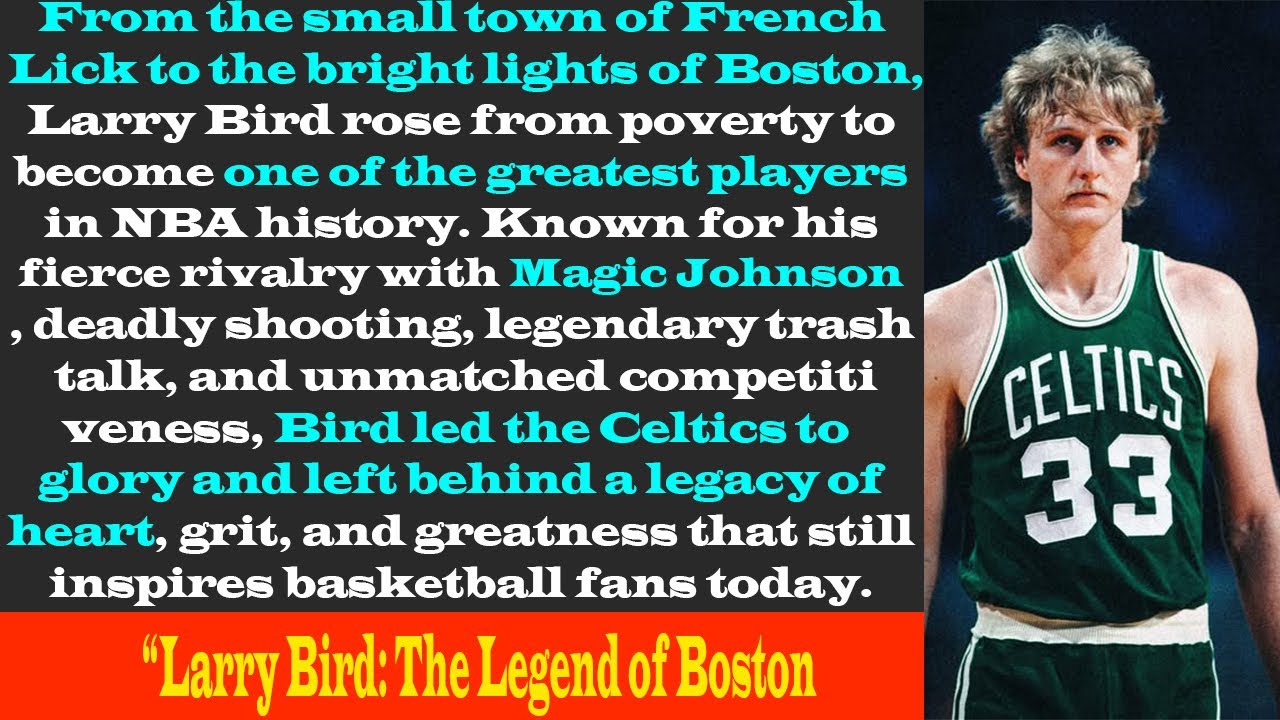 Larry Bird From French Lick to NBA Legend 
