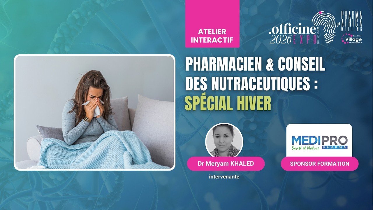 Pharmacien & conseil des nutraceutiques : spécial hiver | Officine Expo 2026