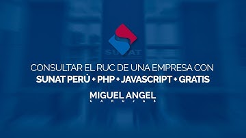 API SUNAT - Consultar RUC de una empresa con PHP + JAVASCRIPT (GRATIS)