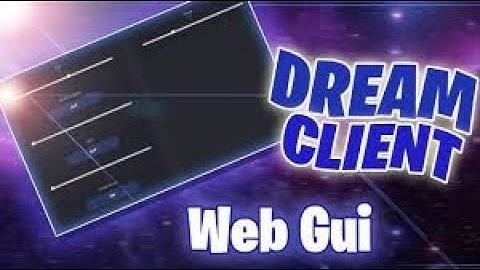 Best C++ Web Gui Client | Dream Client Showcase | UNDETECTABLE