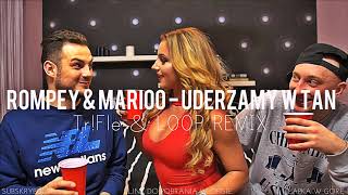 Rompey & Marioo – Uderzamy w tan (Tr!Fle & LOOP REMIX) Disco Polo 2022 chords