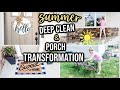 2020 DEEP CLEAN & DECORATE WITH ME | HUGE PORCH TRANSFORMATION + CLEANING MOTIVATION | FARMHOUSE